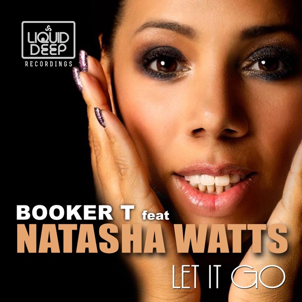 Let It Go (feat. Natasha Watts) - Single