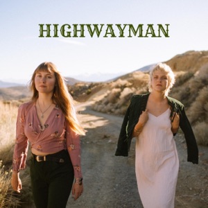Highwayman - Single