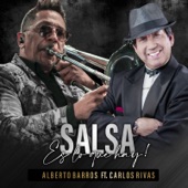 Salsa Es Lo Que Hay (feat. Carlos Rivas) artwork