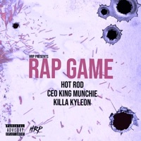 Rap Game Chopped & Screwed (feat. OG King Munchie & Killa Kyleon) - Single - Hot Rod Productions