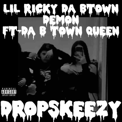 Dropskeezy (feat. DA BTOWN QUEEN) - Single