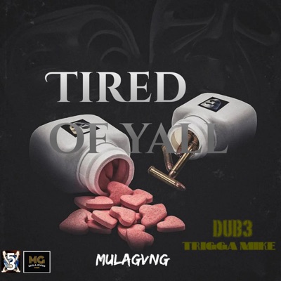 Tired of Yall - Single