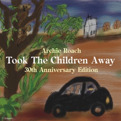 Took The Children Away (30th Anniversary Edition) - Single