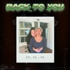 Back To You - Single