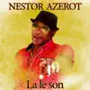 Nestor Azerot - La Le Son
