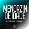 Menorzin de Idade - Single