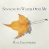 Stream & download Someone to Watch over Me - Single