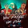 Vou Fazer um Pião - Single