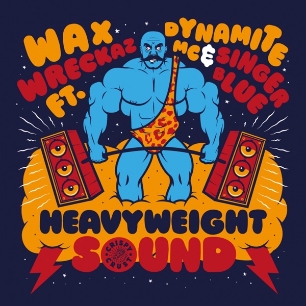 Heavyweight Sound (EP) [feat. Dynamite MC & Singer Blue]
