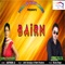 Bairn - Jatin Samalpur & Mahi Chauhan lyrics