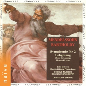 Mendelssohn: Symphony No. 2 "Lobgesang"