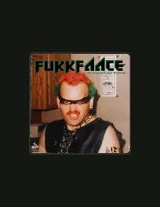 聆聽 Fukkfaace、觀看音樂影片、閱讀小傳、查看巡演日期等！