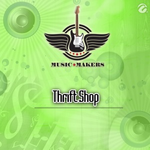 Thrift Shop - Single