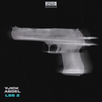 LSS 2 (feat. YJICK) - Single - Jus Abdel