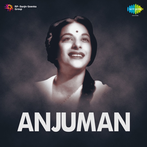 Anjuman (Original Motion Picture Soundtrack)