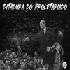 Ditadura do proletariado (feat. DJ BATATA'KILLA) - Single