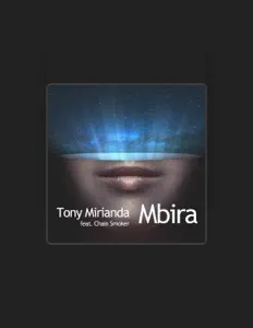 Ouve Tony Mirianda, vê vídeos de música, lê a biografia, vê as datas da digressão e muito mais!