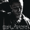 Mike Posner - Cooler Than Me (Single Mix) artwork