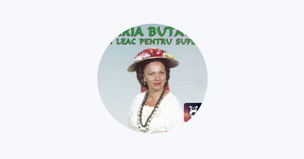 Maria Butaciu - Apple Music