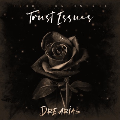 Trust Issues - Single