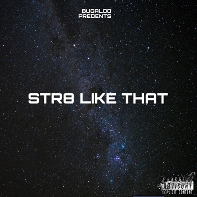 Str8 Like That - Single
