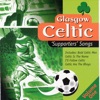 INTER MILAN The 25th of May Glasgow Celtic Supporters Songs, Vol. 1