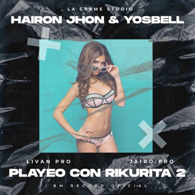 Playeo con Rikurita 2bm - Single