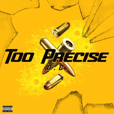 Too Precise - Single