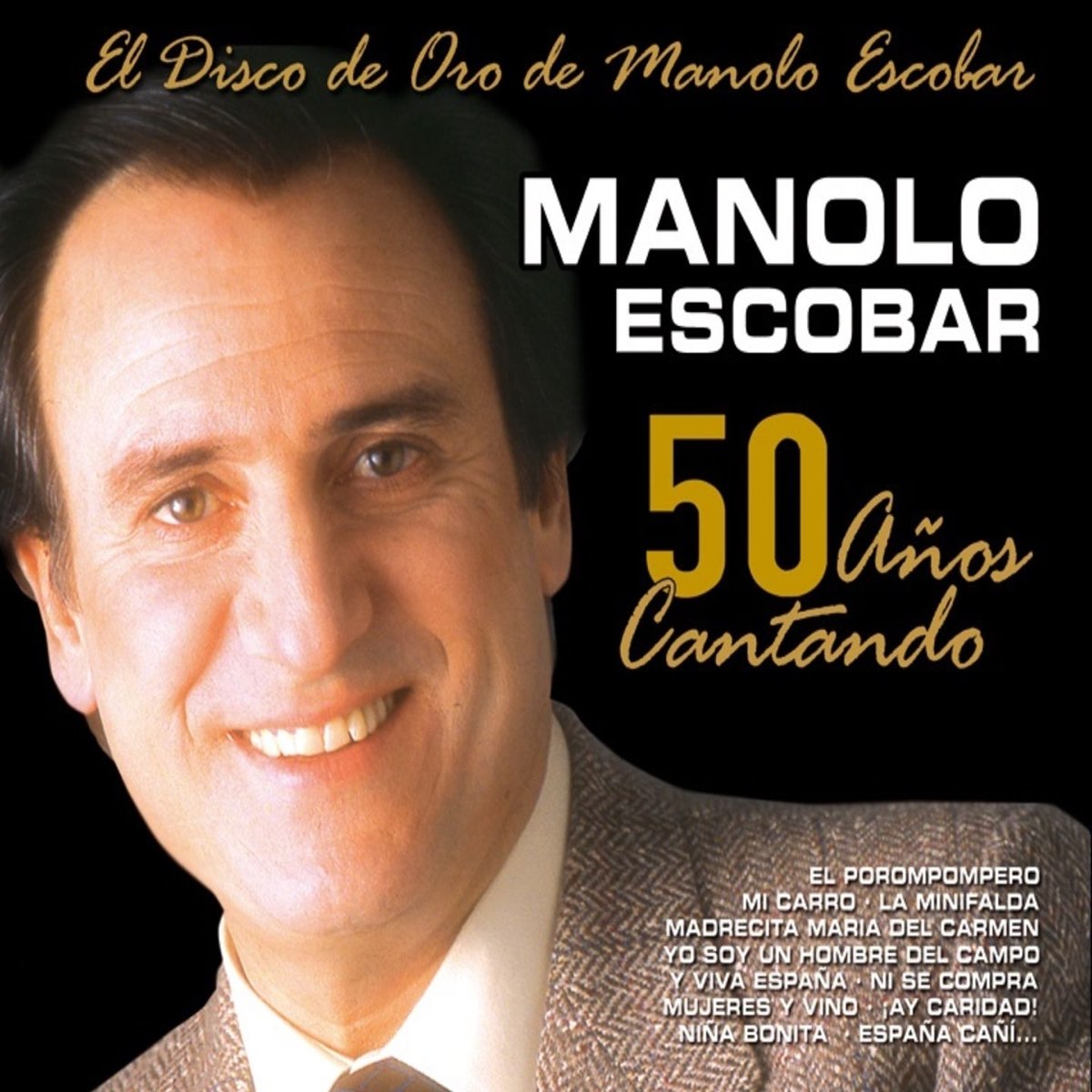 50 Años Cantando: El Disco de Oro de Manolo Escobar par Manolo Escobar sur  Apple Music