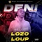 Deni - Lozo Loup lyrics