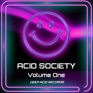 Acid Society Volume One