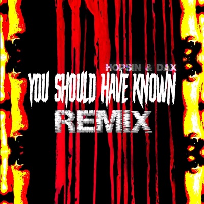 You Should've Known - Single