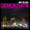 Die Ärzte - DEMOKRATIE (OUR BASS PLAYER HATES THIS SONG) Grafik