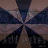 Acid Jacked, Vol. 3, 2017