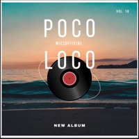 Poco loco - Single - Mizzofficial