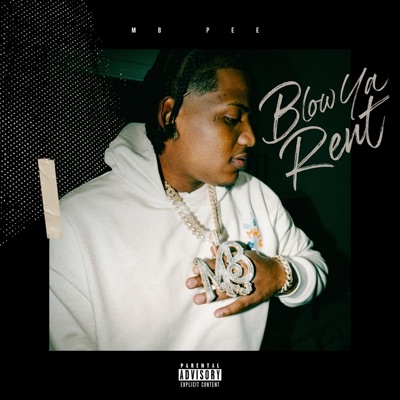 Blow Ya Rent - Single
