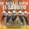 Los Nuevos Cazadores - Pa' Quien Le Quede el Saquito