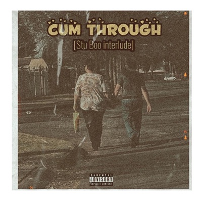 Cum Through - Single