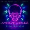American Carnage (Original Motion Picture Soundtrack artwork