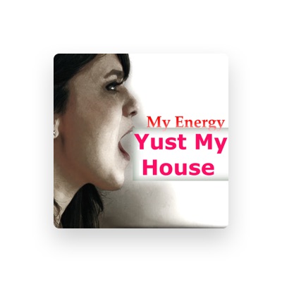 Listen to Yust My House, watch music videos, read bio, see tour dates & more!