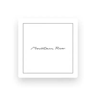 Listen to Mountain River, watch music videos, read bio, see tour dates & more!