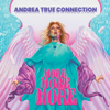 More, More, More - Andrea True Connection