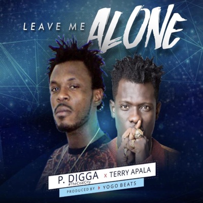 Leave me alone (feat. Terry Apala) - Single