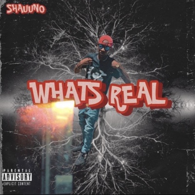 What's Real (Deluxe) - EP