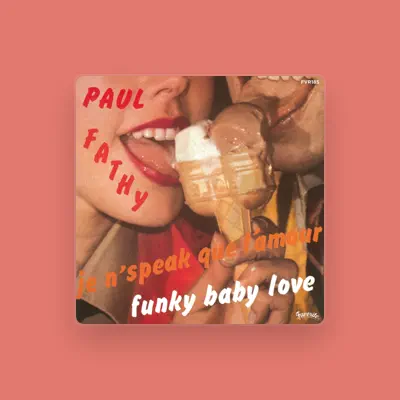 Listen to Paul Fathy, watch music videos, read bio, see tour dates & more!