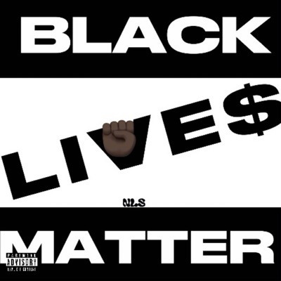 BLACK LIVE$ MATTER (feat. I $ $ A V I B E S, Rymiedy & Lil Duffy) [Live] - Single