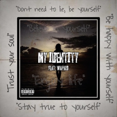 My identity (feat. Wapalo) - Single