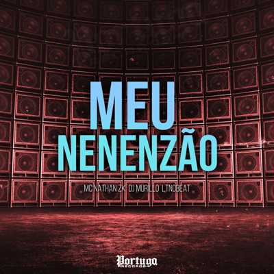 Meu Nenenzão - Single