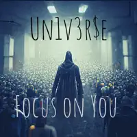 Focus On You — Un1v3r$e