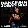 Dancinha Jogadinha - Single